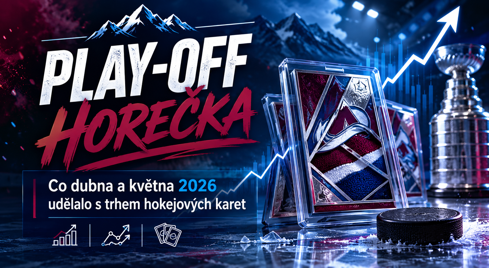 Play-off horečka: Co dubna a května 2026 udělalo s trhem hokejových karet
